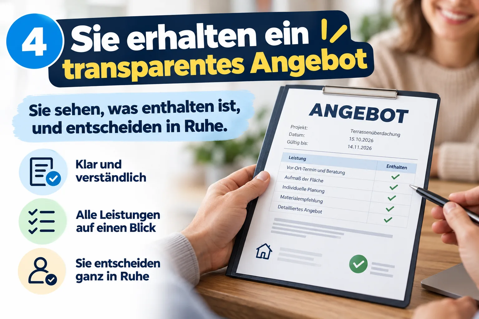 Sie erhalten ein transparentes Angebot